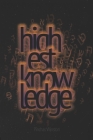 Highest Knowledge Ever By Pinchas Winston Cover Image