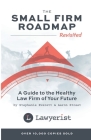 The Small Firm Roadmap Revisited By Stephanie Everett, Aaron Street Cover Image