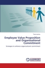Employee Value Proposition and Organizational Commitment By Tania Lambru Cover Image