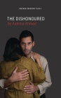 The Dishonoured (Oberon Modern Plays) By Aamina Ahmad Cover Image