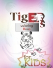 Tigers coloring book for kids: Daniel tiger coloring book for toddlers Cover Image