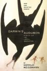 Darwin's Audubon: Science And The Liberal Imagination Cover Image