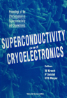 Superconductivity and Cryoelectronics - Proceedings of the 22nd Symposium on Superconductivity and Cryoelectronics Cover Image