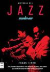 Historia del jazz moderno By Frank Tirro Cover Image
