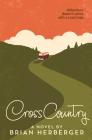 Cross Country By Brian Herberger Cover Image