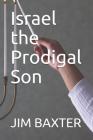 Israel the Prodigal Son Cover Image