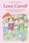 Complete Illustrated Lewis Carroll (Wordsworth Classics) By Lewis Carroll Cover Image