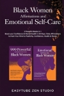 Black Women Affirmations and Emotional Self Care: 2 Powerful Books in 1 Boost Your Confidence & Mental Health in 90 Days. Daily Affirmations to Hack Y Cover Image