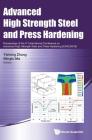 Advanced High Strength Steel and Press Hardening - Proceedings of the 4th International Conference on Advanced High Strength Steel and Press Hardening Cover Image