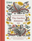 RHS The Garden Almanac 2025: The month-by-month guide to growing, harvesting and encouraging wildlife Cover Image