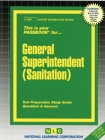 General Superintendent (Sanitation): Passbooks Study Guide (Career Examination Series) By National Learning Corporation Cover Image