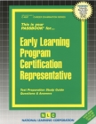Early Learning Program Certification Representative: Passbooks Study Guide (Career Examination Series) By National Learning Corporation Cover Image