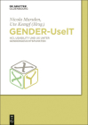 Gender-UseIT By Hochschule Heilbronn Kompetenzzentrum Te (Editor), Nicola Marsden (Editor), Ute Kempf (Editor) Cover Image