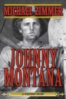 Johnny Montana: A Western Story Cover Image