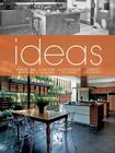 Ideas: Dining Rooms & Kitchens By Fernando de Haro, Omar Fuentes, Fernando de Haro Lebrija Cover Image