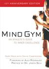 Mind Gym: An Athlete's Guide to Inner Excellence Cover Image