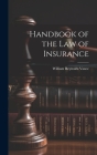 Handbook of the Law of Insurance Cover Image