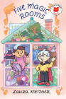 Five Magic Rooms (I Like to Read Comics) By Laura Knetzger Cover Image