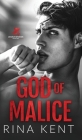 God of Malice: A Dark College Romance By Rina Kent Cover Image