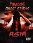 Famous Ghost Stories of Asia Cover Image