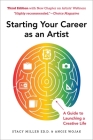 Starting Your Career as an Artist: A Guide to Launching a Creative Life Cover Image
