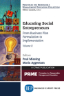 Educating Social Entrepreneurs, Volume II: From Business Plan Formulation to Implementation Cover Image