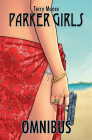 Parker Girls Omnibus By Terry Moore, Terry Moore (Artist) Cover Image