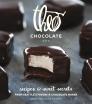 Theo Chocolate: Recipes & Sweet Secrets from Seattle's Favorite Chocolate Maker Cover Image