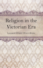 Religion in the Victorian Era Cover Image