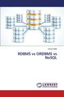 RDBMS vs ORDBMS vs NoSQL By Habib Alvina Cover Image