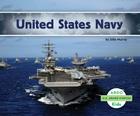 United States Navy (U.S. Armed Forces) By Julie Murray Cover Image
