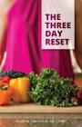The Three Day Reset By Heather a. Denniston Cover Image