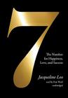 Seven: The Number for Happiness, Love, and Success By Jacqueline Leo, Pam Ward (Read by) Cover Image