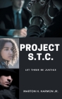 Project S.T.C. By Jr. Harmon, Marton H. Cover Image
