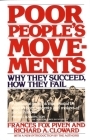 Poor People's Movements: Why They Succeed, How They Fail By Frances Fox Piven, Richard Cloward Cover Image