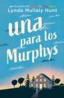 Una para los Murphys / One for the Murphys By Lynda Mullaly Hunt Cover Image