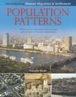 Population Patterns: What Factors Determine the Location and Growth of Human Settlements? By Natalie Hyde Cover Image