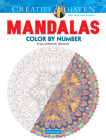 Creative Haven Mandalas Color by Number Coloring Book (Adult Coloring) Cover Image