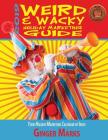 2019 Weird & Wacky Holiday Marketing Guide: Your business marketing calendar of ideas By Ginger Marks, Wendy Vanhatten (Editor) Cover Image