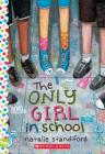 The Only Girl in School: A Wish Novel Cover Image