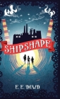 Shipshape By E. E. Dowd Cover Image