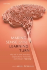 Making Sense of the Learning Turn: Why and in What Sense Toys, Organizations, Economies, and Cities Are Learning Cover Image