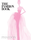 The Fashion Book: Mini Edition By Alice Mackrell, Beth Hancock, Caroline Kinneberg Cover Image