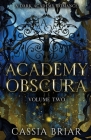 Academy Obscura - Volume Two Cover Image