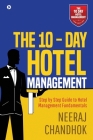 The 10 - Day Hotel Management Cover Image
