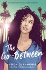 The Go-Between By Veronica Chambers Cover Image