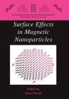 Surface Effects in Magnetic Nanoparticles (Nanostructure Science and Technology) Cover Image
