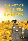 The Art of Selling Lemons By Yiannis Cover Image