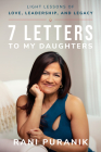 7 Letters to My Daughters: Light Lessons of Love, Leadership, and Legacy Cover Image