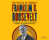 Franklin D. Roosevelt (Making of America #5) Cover Image